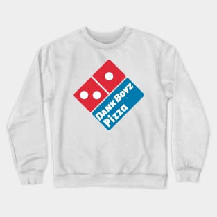 Dank Boyz Pizza Crewneck Sweatshirt